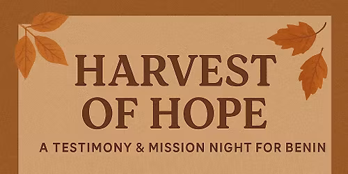 Harvest of Hope: Fall Worship Night