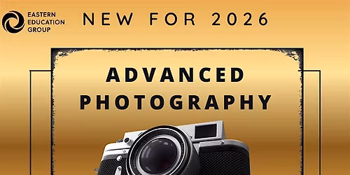 Advanced photography course- 4 weeks