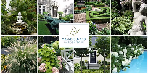 Grand Durand Garden Tour
