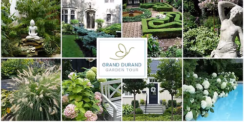 Grand Durand Garden Tour