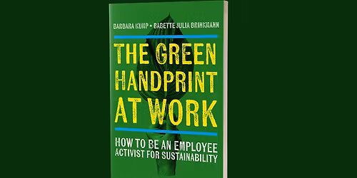 Barbara Kump: The Green Handprint at Work