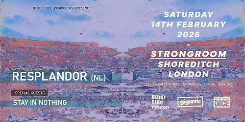 OSP Presents: Resplandor (NL) + Stay In Nothing