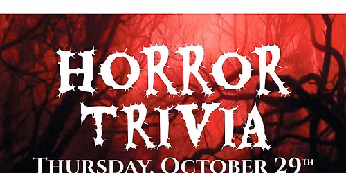 Horror Trivia @ Dixie Grill