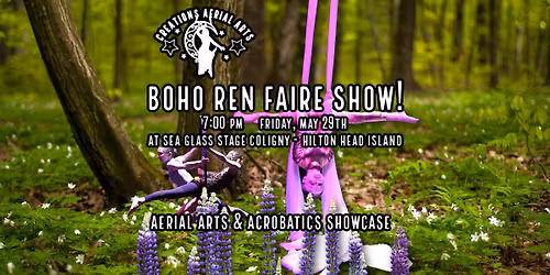 Boho Ren Faire Show!