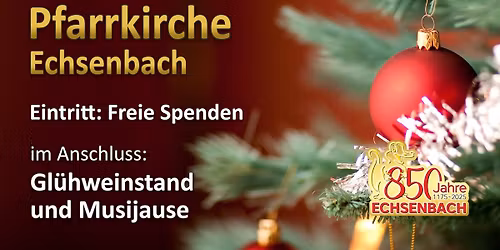 Besinnlicher Adventabend der Musikkapelle Echsenbach