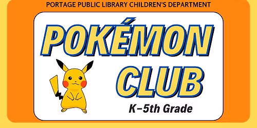 Pok\u00e9mon Club (K-5th grade)