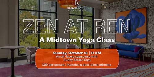 Zen at Ren: A Midtown Yoga Class