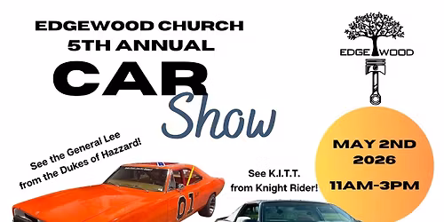 5th Annual Edgewood Church Car Show