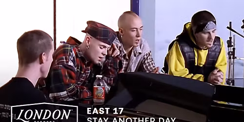 East 17 London Tickets