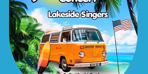 Lakeside Singers present Songs of Summertime