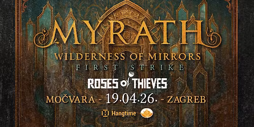 Orijentalni progressive metalci MYRATH premijerno u Hrvatskoj! Gosti: Roses Of Thieves