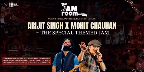 ARIJIT SINGH x MOHIT CHAUHAN - Special Themed Jam