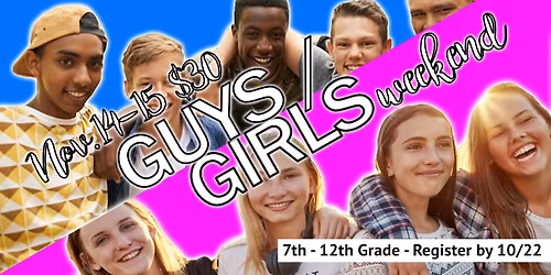 Guys \/ Girls Weekend