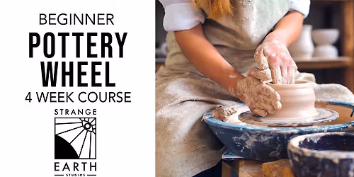 Beginner 1 Pottery Wheel Course