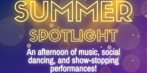 Summer Spotlight