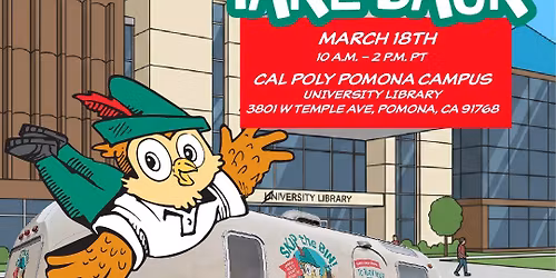 Woodsy's Take-back Event at Cal Poly Pomona Campus