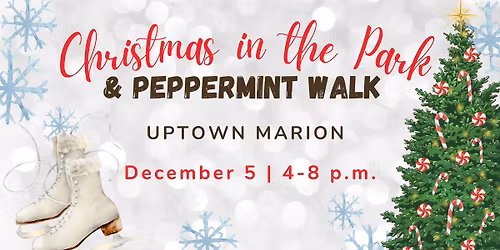 Christmas in the Park & Peppermint Walk