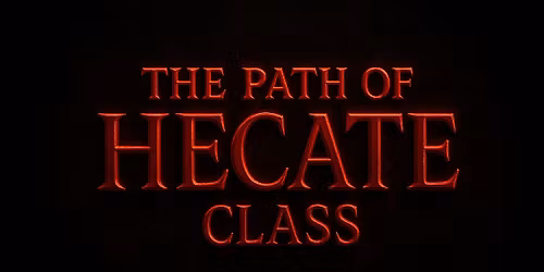 The Path of Hecate: Goddess of the Crossroads, Witchcraft, and Shadow Work