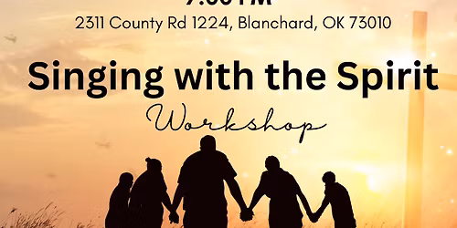 Singing with the Spirit Seminar