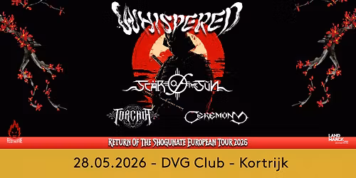 Whispered + Scar of the Sun + Torchia + Ceremony @ DVG Club, Kortrijk