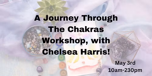 A Journey Through the Chakras, Workshop