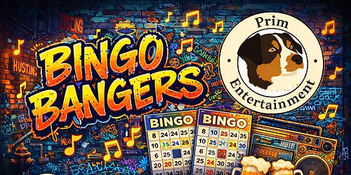 Bingo Bangers - Music Bingo With Prim Entertainment