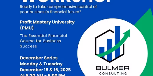 Profit Mastery University (PMU): Drive Profit, Master Cash Flow + Earn CPA CTE Credits!