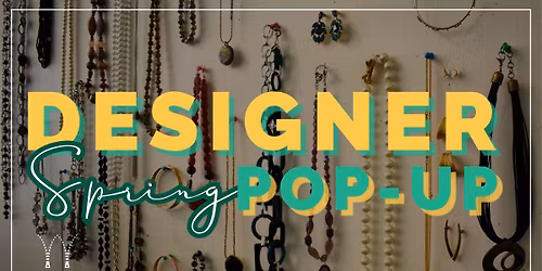 Spring Designer Pop-up at The Norristown Wardrobe