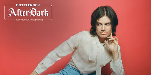 BottleRock After Dark - Borns at Uptown Theatre Napa