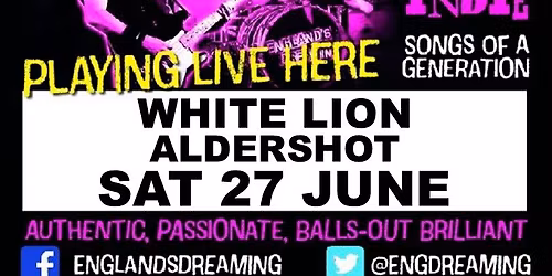 England's Dreaming Gig at The White Lion Aldershot