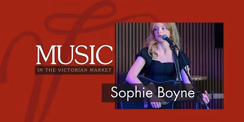 Music in the Market | Sophie Boyne