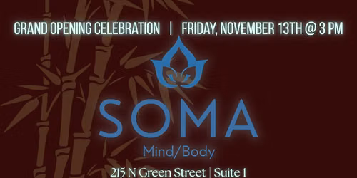 SOMA Mind\/Body Ribbon Cutting Ceremony and Grand Opening Celebration