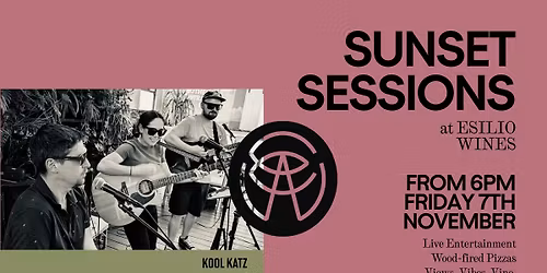 Firelight & Vines, Fridays Sunset Sessions