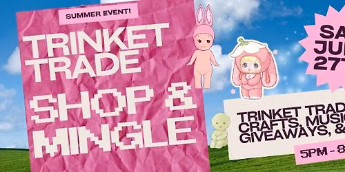 Trinket Trade! Shop & Mingle \u2728