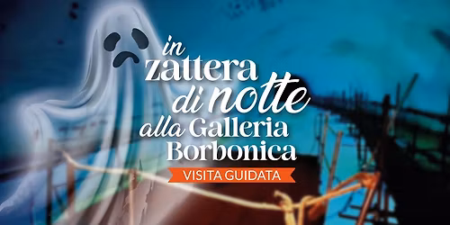 Notte di Halloween in Zattera alla Galleria Borbonica