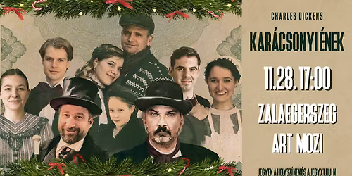 Charles Dickens - Kar\u00e1csonyi \u00c9nek - ZALAEGERSZEG