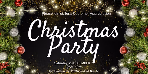 Customer Appreciation Christmas Party at The Flower Alley