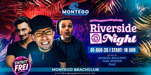Riverside @Night - Montego Beachclub