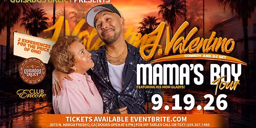 J. Valentino : Mama's Boy Tour Fresno @ Club Encore 21&Over