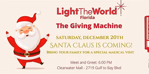 Giving Machine Clearwater - Visit from Santa