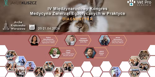 IV Mi\u0119dzynarodowy Kongres Medycyna Zwierz\u0105t Egzotycznych w Praktyce - DIAGNOSTYKA