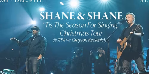 Shane & Shane \u201cTis The Season for Singing\u201d Christmas Tour