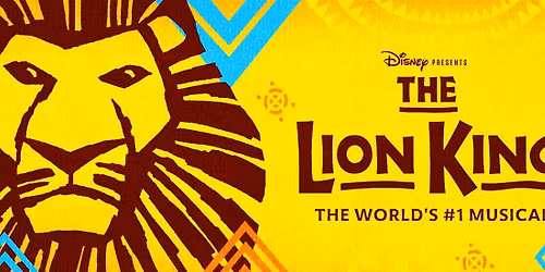 Disneys The Lion King at Kentucky Center - Whitney Hall