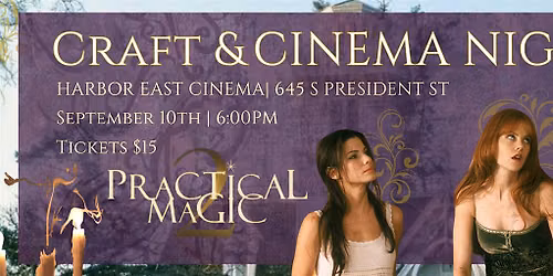 Craft & Cinema Night: Practical Magic 2