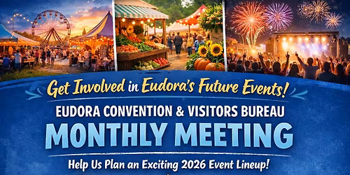 Eudora CVB Monthly Meeting