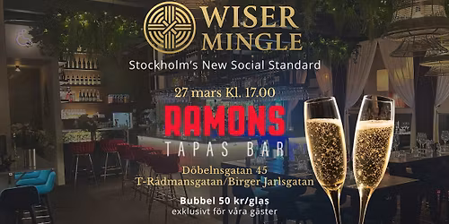 \u2728 Wiser Mingle @ RAMONS \u2013 27 mars kl. 17.00 \ud83e\udd42