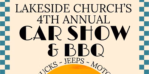 Lakeside\u2019s 4th Annual Car Show & BBQ