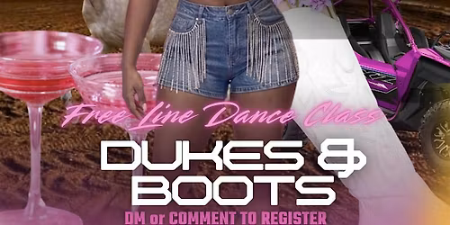 Duke & Boots | FREE LINE DANCE CLASS
