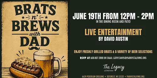 Brats n' Brews with Dad at The Legacy of DeForest \ud83c\udf7a\ud83c\udf2d