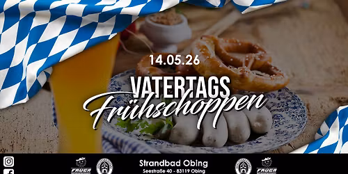 Vatertags-Fr\u00fchschoppen | Strandbad Obing